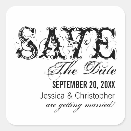 Grunge Typografie Save the Date Stickers, Black Vierkante Sticker (Voorkant)