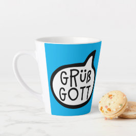 Grüß Gott, Beiers, Oostenrijkers, Duitse Hallo Latte Mok