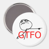 GTFO haalt Guy Rage Face Comee Meme uit Magneet (Voorkant / Achterkant)