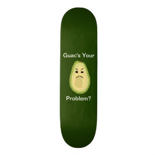 Guac is je probleem? Skateboard