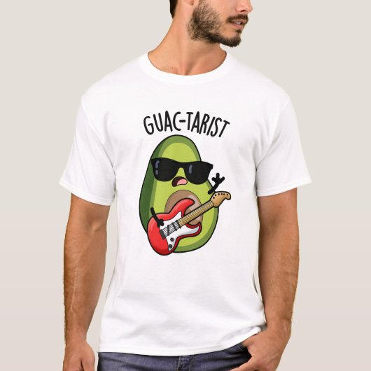 Guac-tarist Funny Avocado Pun T-shirt (Voorkant)