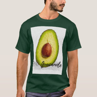 Guacamole voor zijn vervaardiging t-shirt