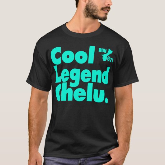 GUAM RUN 671 Cool Legend Chelu T-shirt (Voorkant)