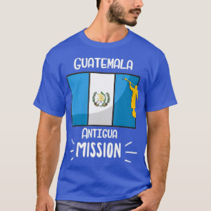 Guatemala Antigua Mormon LDS Mission Missionary T-shirt