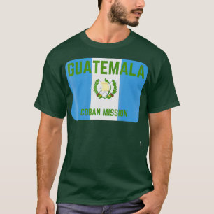 Guatemala Coban LDS Mormon Mission T-shirt