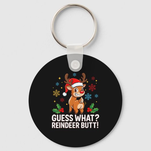 Guess What Reindeer Butt Funny Christmas Men Reind Sleutelhanger (Voorkant)