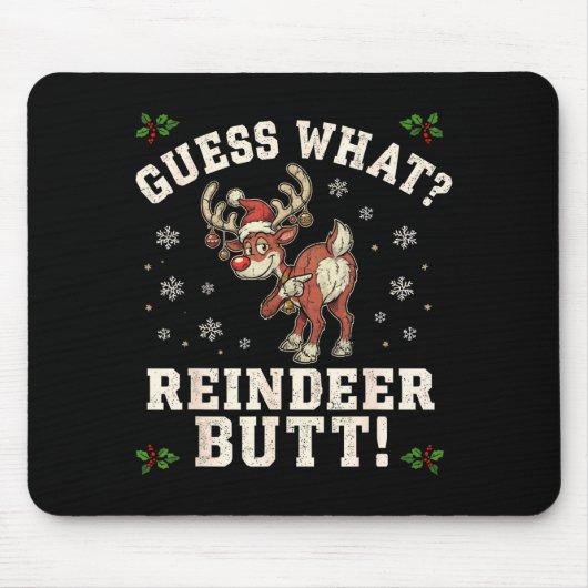 Guess What Reindeer Butt Funny Christmas Muismat (Voorkant)