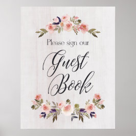 Guest Book sign - floral rustious wood Poster