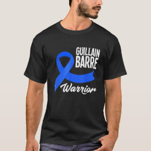 Guillain Barre Warrior Blauw Lint Awareness T Shih T-shirt
