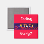 Guilty Conscience Magnet Magneet (Voorkant / Achterkant)