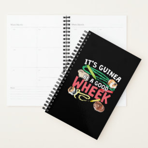 Guinea Be a Good Wheek - Guinee Pig Pun Planner