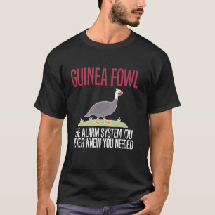 Guinea Fowl Chicken Bird Het alarmsysteem T-shirt