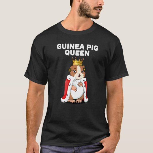 Guinee Pig Pig Koningin Girls Guinee Varkens Guine T-shirt (Voorkant)