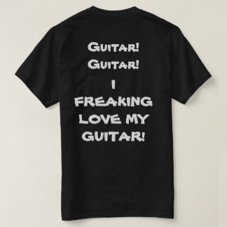 GUITAR! GUITAR! T-SHIRT