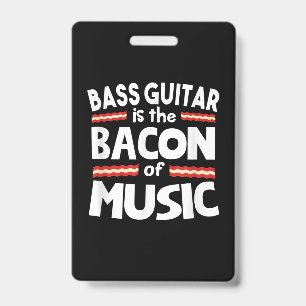 Guitar Lover Bass Guitar is een bacon of Music F Badge