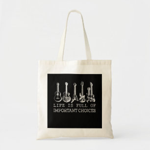 Guitar Lover Het leven is vol belangrijke keuzes Tote Bag