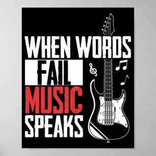 Guitar Music Lover wanneer woorden niet goed prate Poster