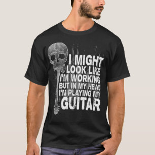 Guitar Musician Guitar Bass Funny Gezegde98 T-shirt