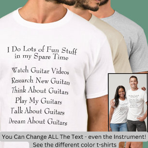 Guitar Player Lover - Wat ik in de vrije tijd doe T-shirt