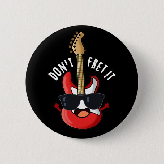 Guitar Pun Dark BG is grappig. Ronde Button 5,7 Cm (Voorkant)