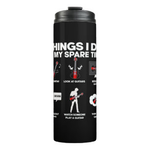 Guitarist Addicted Guitarist Music Birthday Thermosbeker