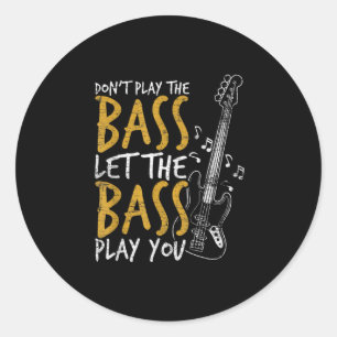 Guitarist Let The Bass Guitar Birthday Ronde Sticker