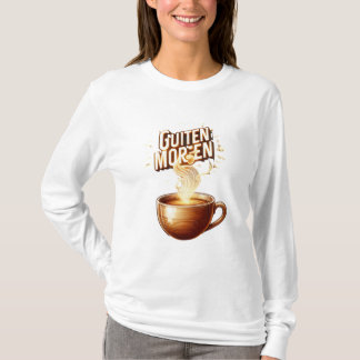 Guiten Morgen Kaffee T-shirt