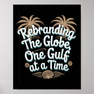 Gulf USA Amerika Humorous Trump Patriotic 2025 PRI Poster
