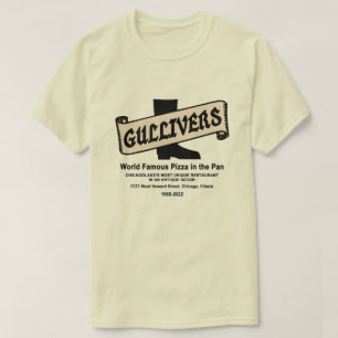 Gullivers Pizza & Restaurant, Chicago T-shirt