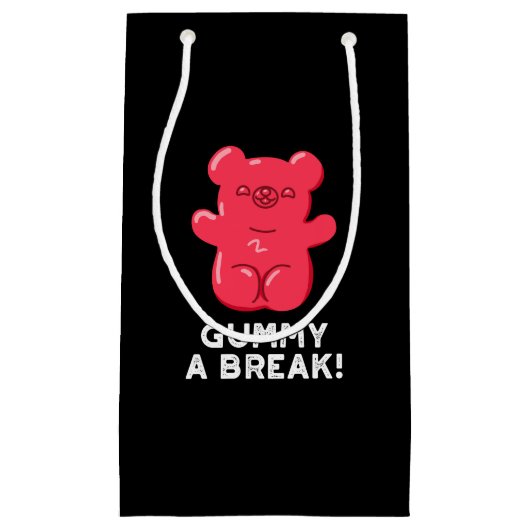 Gummy A Break Funny Snoep Pun Dark BG Klein Cadeauzakje (Voorkant)