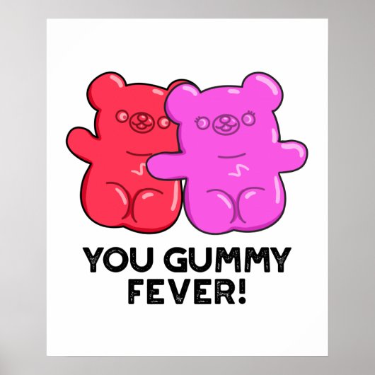 Gummy Fever Funny Snoep Pun Poster (Voorkant)