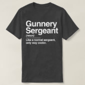 Gunnery Sergeant Definition T-shirt (Design voorkant)