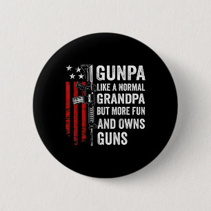 Gunpa als een normale opa, maar leuker en meer eig ronde button 5,7 cm