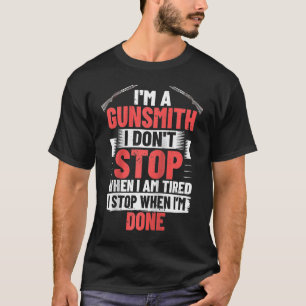 Gunsmithing Weapon Gunsmith Pistolen Maker citeert T-shirt