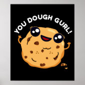 Gurl Funny Baking Pun Dark BG Poster (Voorkant)