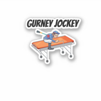 Gurney Jockey Paramedic EMS 911 Humor Sticker
