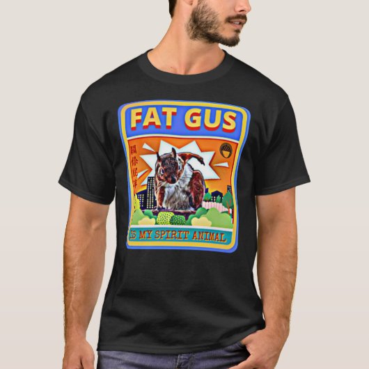 Gus Gras Est Mon Esprit Animal Classic T-Shirt (Devant)