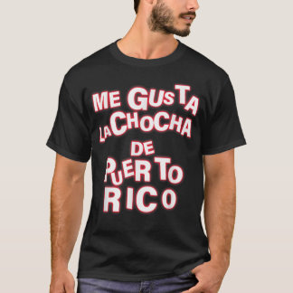 Gusta La Chocha de Puerto Rico Apparel T-shirt