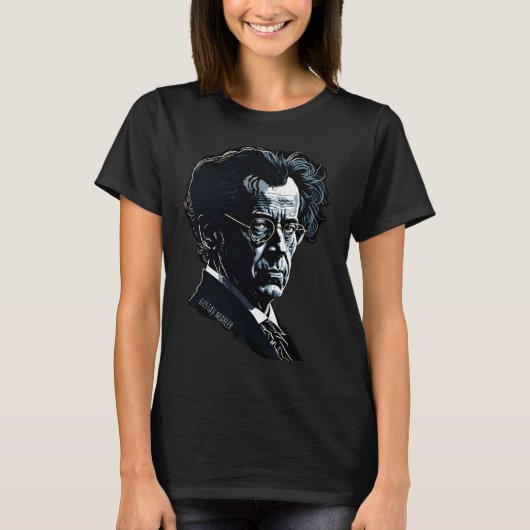 Gustav Mahler  Portrait Composer Classical Music P T-shirt (Voorkant)