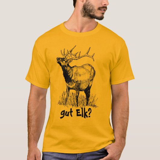 gut Elk? T-shirt (Voorkant)