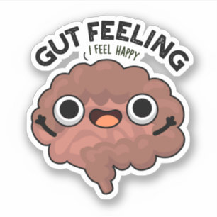 Gut Feeling Funny Anatomine Intestine Pun Sticker