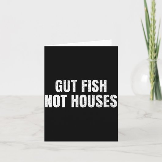 Gut Fish, Not Houses Coastal Conservation  Kaart (Voorkant)