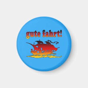 Gute Fahrt Good Trip in German Vacations Travel Magneet