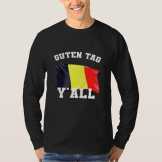 Guten Label Yall Good Day Yall German American T-s T-shirt