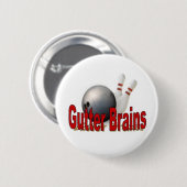 Gutter Brains Bowling Pin Ronde Button 5,7 Cm (Voorkant /achterkant)