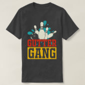 Gutter Gang Funny Bowler Bowling Retro T-shirt (Design voorkant)