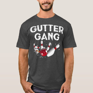 Gutter Gang Funny Bowling T T-shirt