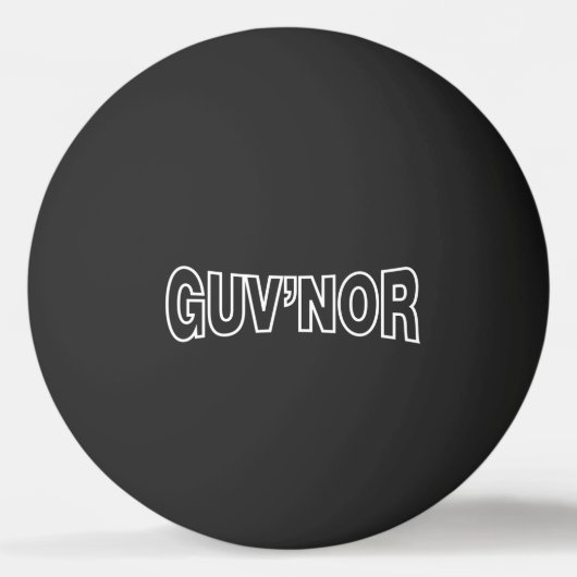 GUV'NOR PINGING PONG BALL (Voorkant)