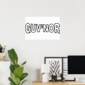 GUV'NOR POSTER (Thuiskantoor)