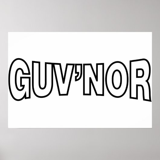 GUV'NOR POSTER (Voorkant)
